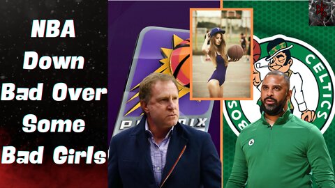 The NBA Has a Female Problem | Suns Owner OUT & Celtic's Coach Banned, Both Over Females