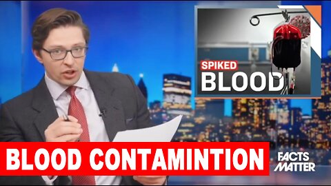 Spike Protein Comtamination:Study Calls For mRNA Vaccines To Be Suspended Over Blood Bank Concerns (Facts Matter)