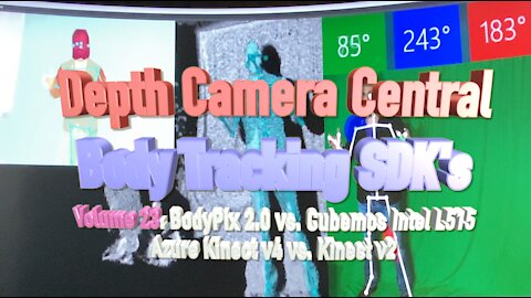 Depth Camera Central Volume 23: Body Tracking SDK's