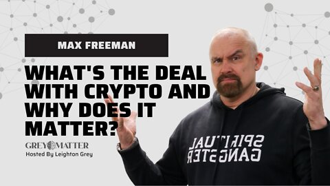 What's with all the Crypto hype? Max Freeman explains EPIC...