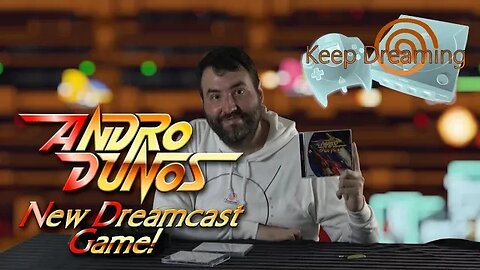 Keep Dreaming - ANDRO DUNOS New 2023 Sega Dreamcast Game - Adam Koralik