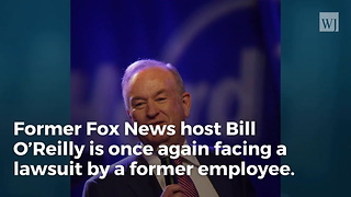 Former Employee Sues Bill O’reilly – ‘Serial Abuser’