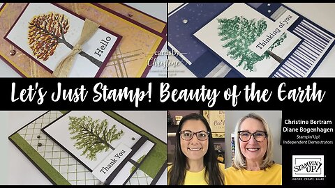 Beauty of the Earth Let’s Just Stamp with Cards by Christine