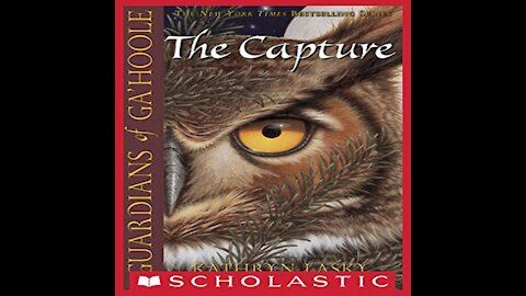 The Capture Guardians of Ga'Hoole Book 1 By Kathryn Lasky Read By Pamela Garelick