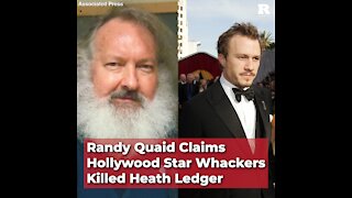 Randy Quaid Claims Hollywood Star Whackers Killed Heath Ledger