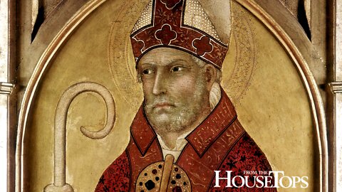 Saint Augustine: Doctor, Bishop, and admirable penitent of the Church