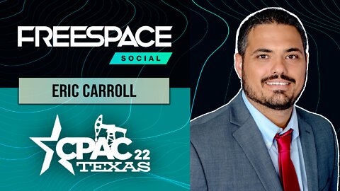 Eric Carroll of "Dad Talk Today" Podcast with FreeSpace @ CPAC 2022: The Fatherlessness Epidemic