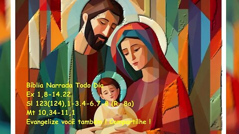 Evangelho do dia - Liturgia Diária - Ex 1,8-14.22 - Sl 123(124) - Mt 10,34-11,1