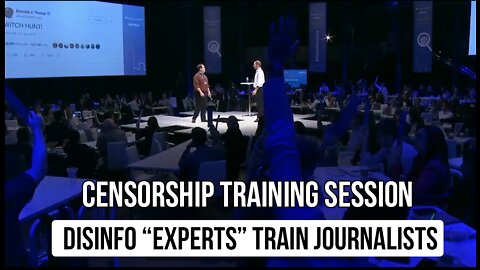 Censorship Insiders Train Journalists To Flag “Disinformation” In Trump Tweets, Brexit Slogans