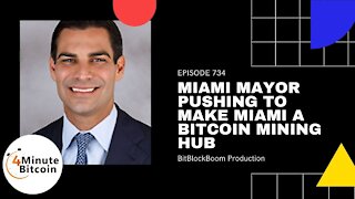 Miami Mayor Pushing To Make Miami a Bitcoin Mining Hub