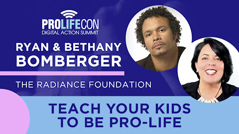 Ryan and Bethany Bomberger: Teach your Kids to Be Pro-Life