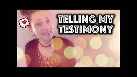 Telling My Testimony : Christian Tag (2/2)