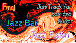 406 JAZZ FUSION Jam Track for SAX and GUITAR