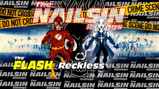 The Nailsin Ratings: The FLASH - Reckless