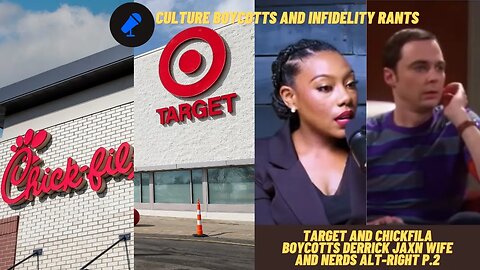 Red Rants: Target And Chickfila Boycotts Derrick Jaxn Wife Citi Bike Karen Nerds And Alt Right