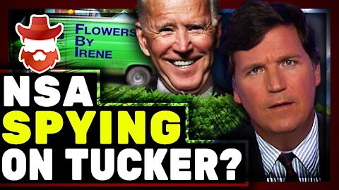 Tucker Carlson BOMBSHELL Report The NSA Is Monitoring Him For Joe Biden?