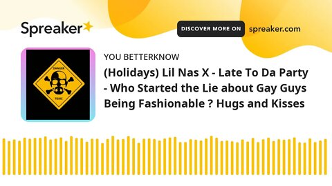 (Holidays) Lil Nas X - Late To Da Party - Who Started the Lie about Gay Guys Being Fashionable ? Hug