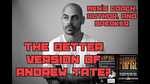 Have I Met The Better Version Of Andrew Tate? Men's Coach, Author, And Speaker Nico Lagan