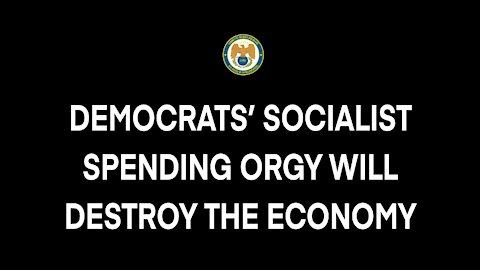 Nunes: Democrats' socialist spending orgy will destroy the economy