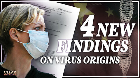 Four New Findings: Wuhan Virus Origin; Italy Joins U.S. in Opposing the CCP | Clear Perspective