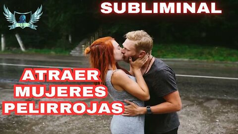 Atraer Mujeres Pelirrojas Subliminal 2023