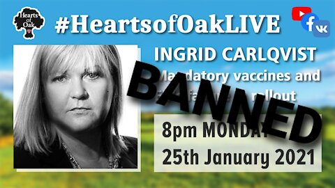 Ingrid Carlqvist joins us to discuss Mandatory vaccines and the EU / BANNED BY YOUTUBE ! 25.1.21