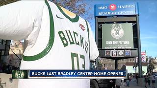 Bucks open season at Bradley Center for the last time