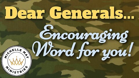 Dear Generals