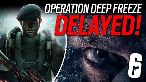 Operation Deep Freeze, Rainbow Six Siege