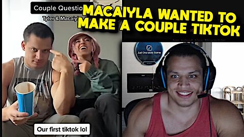 Tyler1 Reacts to His First TikTok With Macaiyla