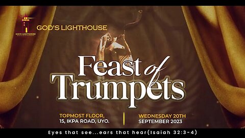 Wed. September 20, 2023 || Feast of Trumpets || Ita Udoh || God's Lighthouse