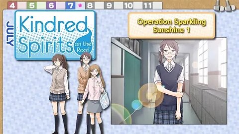 Kindred Spirits on the Roof: Part 53 - Operation Sparkling Sunshine 1 (no commentary)