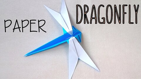 Origami Made Easy - How to fold a Paper Dragonfly