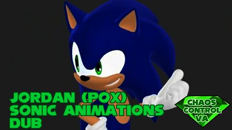 @SonicpoX Sonic Animations Dub (@Sonic the Hedgehog VA Reel)