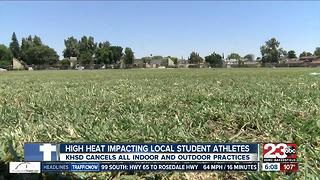 Kern High School District cancels outdoor practices due to heat