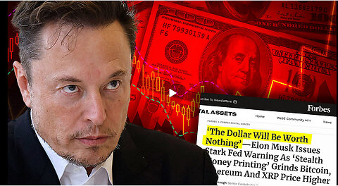 Musk Issues Dire Warning: 'The Dollar Will Be Worthless' w/ Dr. Kirk Elliott