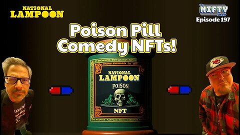 Poison Pill Comedy NFTs with National Lampoon