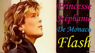 PRINCESSE STÉPHANIE DE MONACO - FLASH