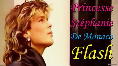 PRINCESSE STÉPHANIE DE MONACO - FLASH