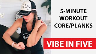 VIBE in FIVE - Core Planks