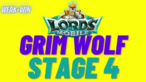 Lords Mobile: Limited Challenge: Bloodlust - Grim Wolf - Stage 4