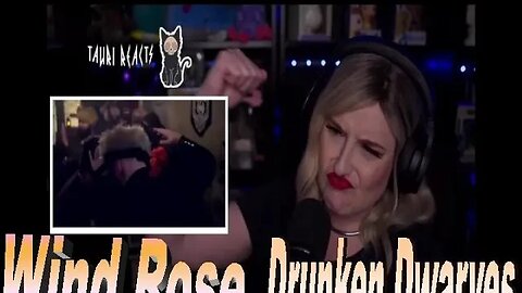 Wind Rose - Drunken Dwarves - Live Streaming With Tauri Reacts *1st Time Reacting*@WindRoseOfficial