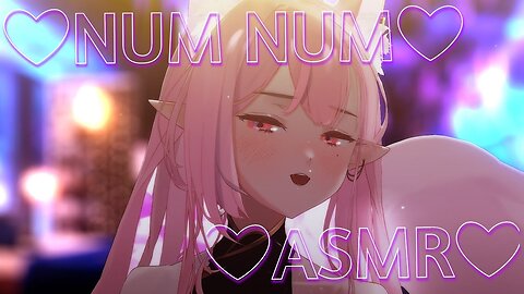 ♥ASMR♥ Foxy num num night...