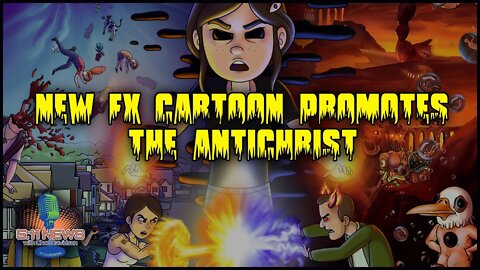 New FX Cartoon Promotes The Antichrist