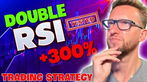 Simple DOUBLE RSI Trading Strategy For Day Trading Stocks and Forex | Ultimate RSI Indicator Tested