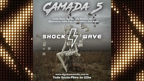 Camada 5 - Episodio #128 @ Shockwave Radio