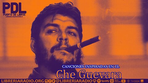 Canciones inspiradas en el Che Guevara