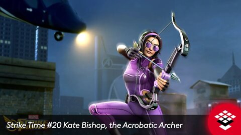 Strike Time #20 Kate Bishop, the Acrobatic Archer