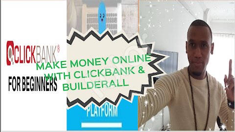 How Anyone Can Make A $1000+ A Day Online With Clickbank & Builderall In 2021 (Free Method)