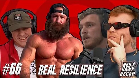 What is Real Resilience | Red Hawk Recap | EP.66
